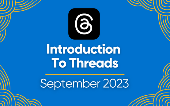 Introduction to Threads: September 2023.