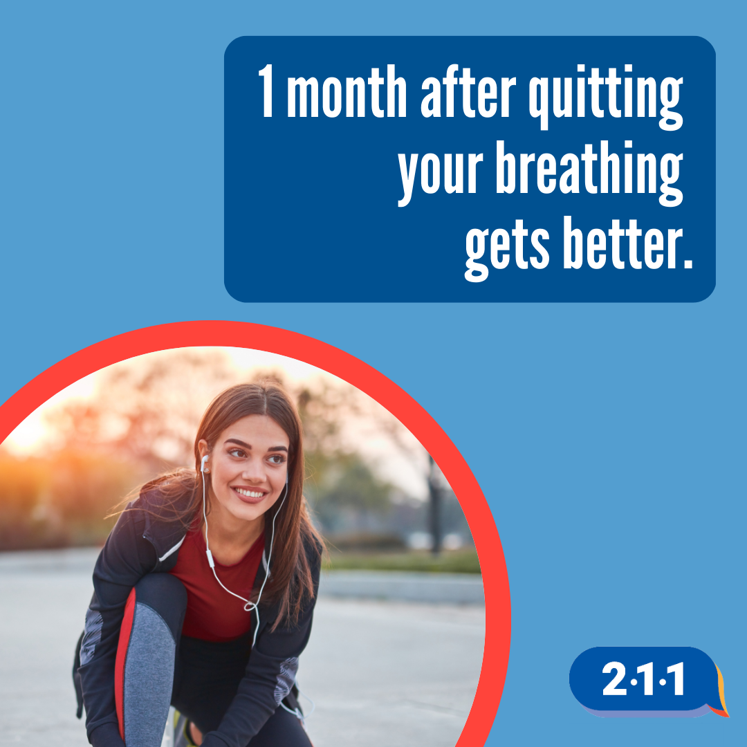 A jogger kneeling to tie her shoes and smiling. 1 month after quitting your breathing gets better. 2-1-1.