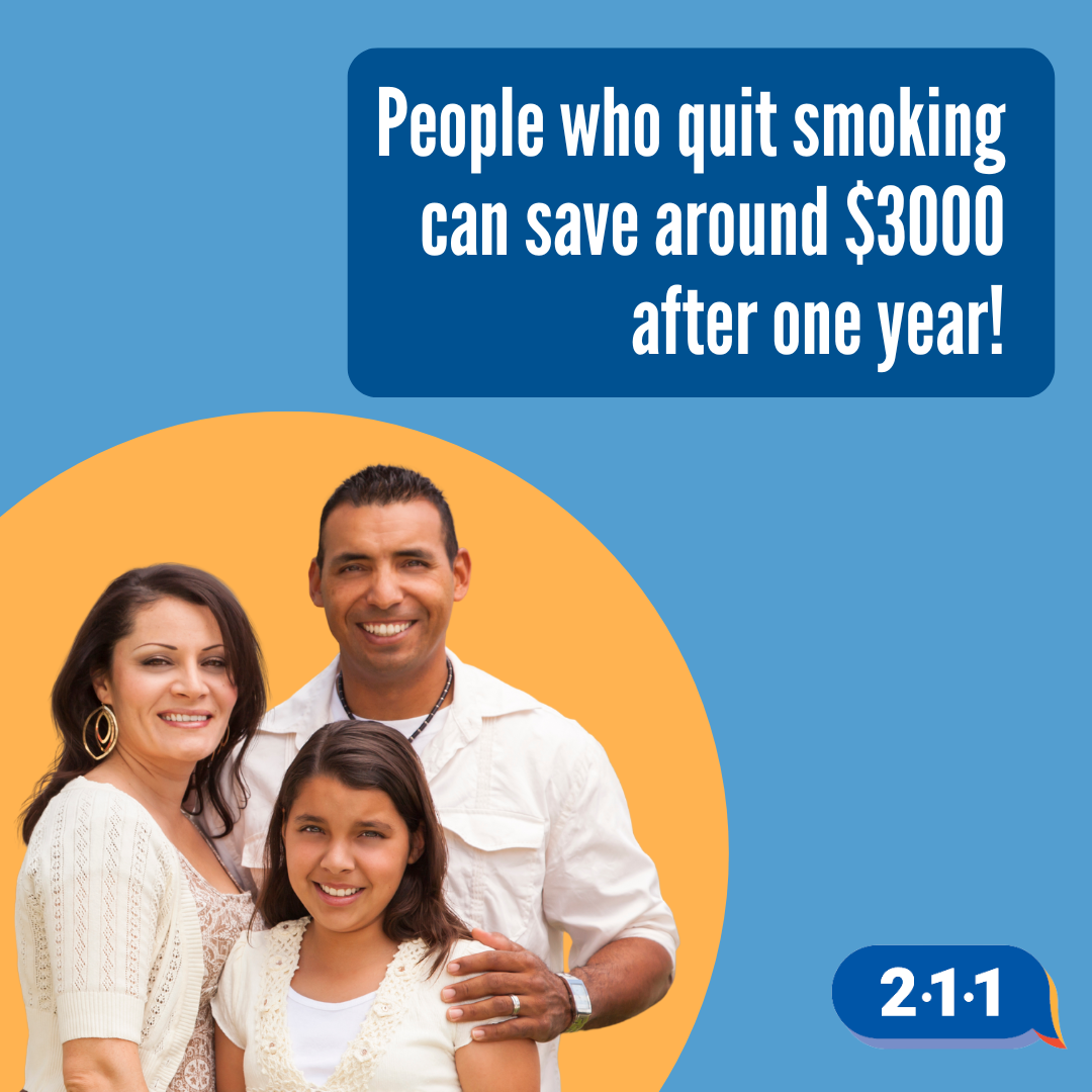A Latin-ex family smiling together. People who quit smoking can save around $3000 after one year! 2-1-1.
