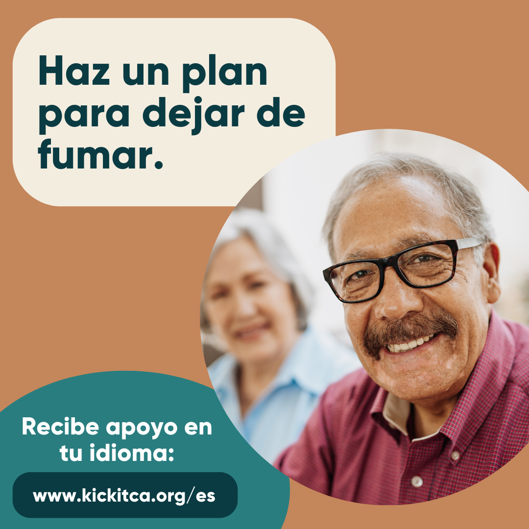 Haz un plan para dejar de fumar. Recibe apoyo en tu idioma: www.kickitca.org/es.