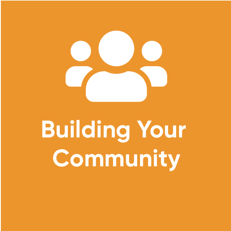 Building Your Community