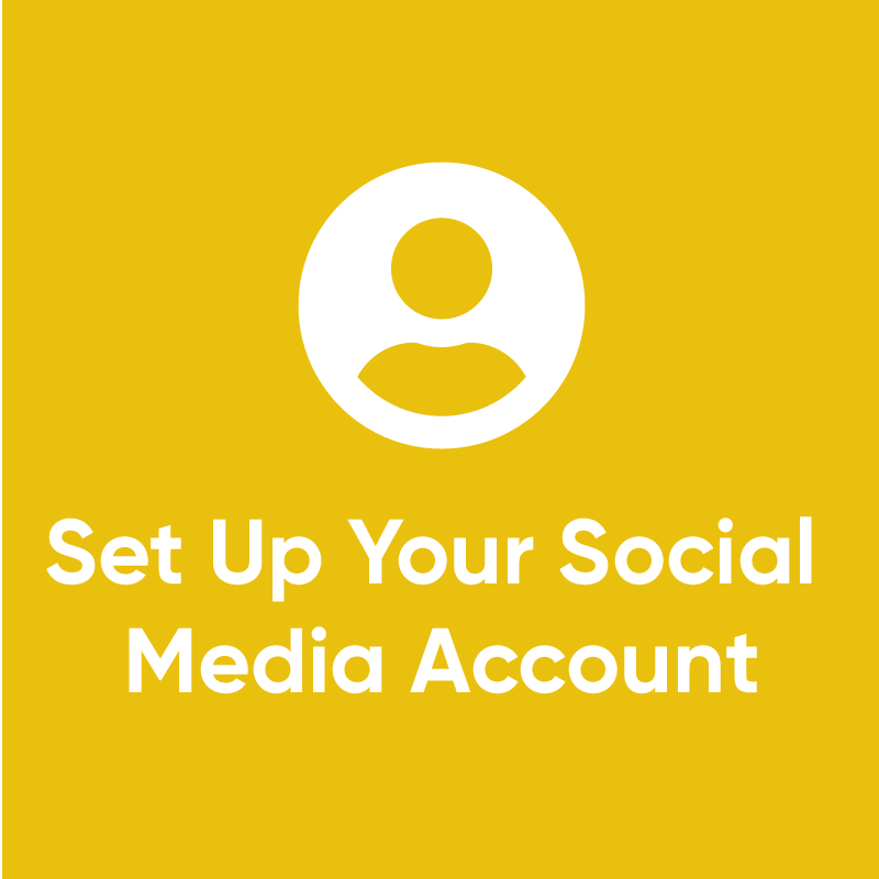 Set Up Your Social Media Account