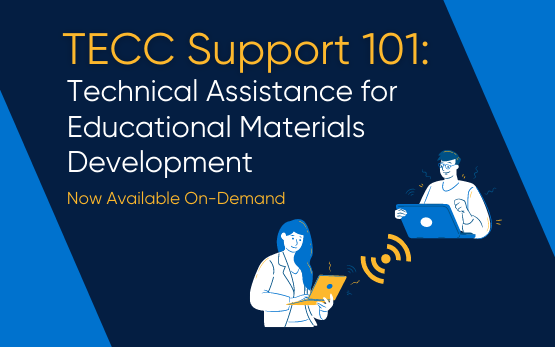 TECC Support 101: Technical Assistance for Educational Materials Development