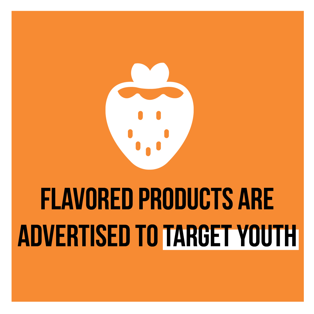 Flavored products are advertised to target youth