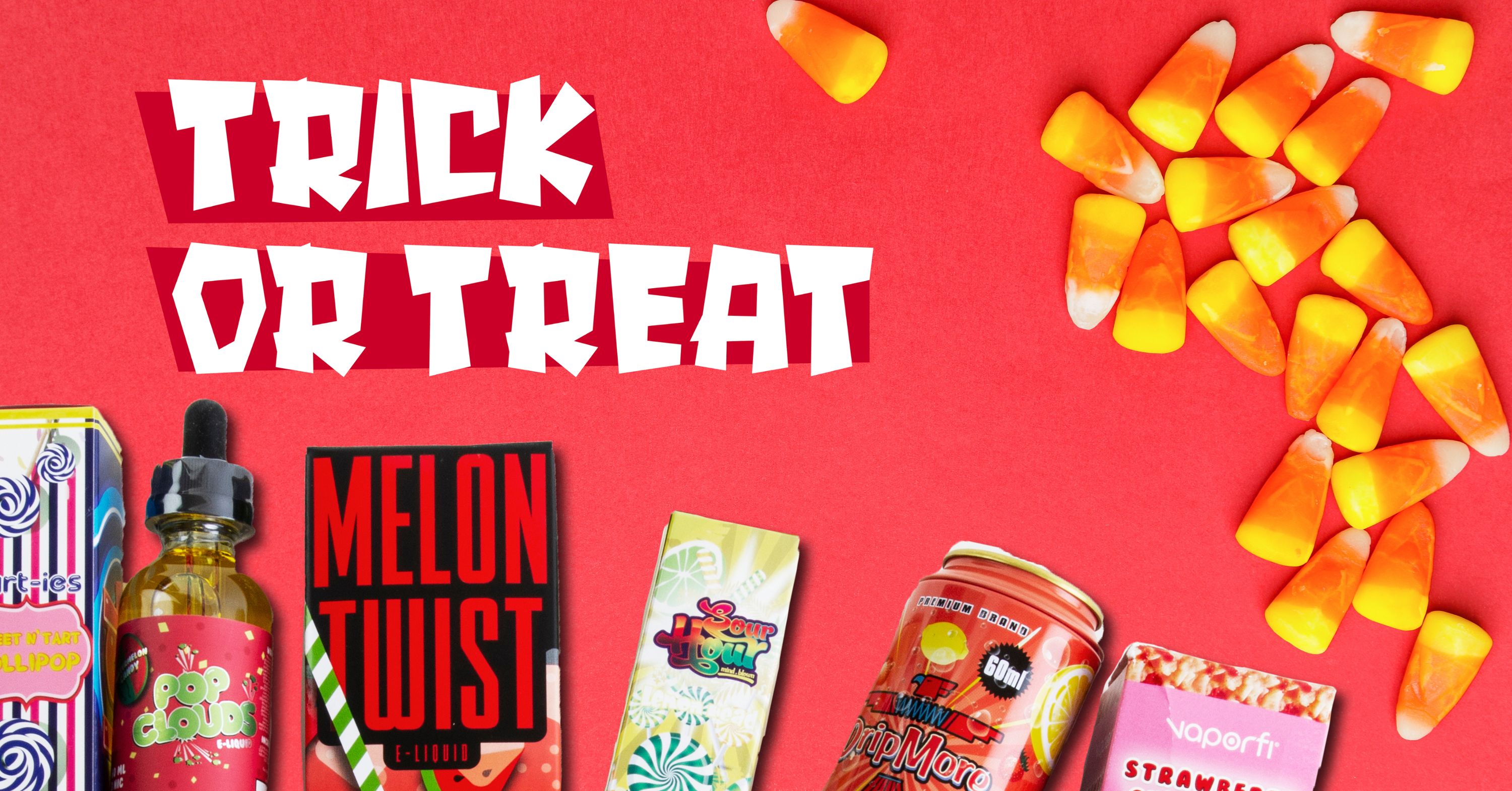 Trick or Treat (includes images of Halloween toys and flavored tobacco products)