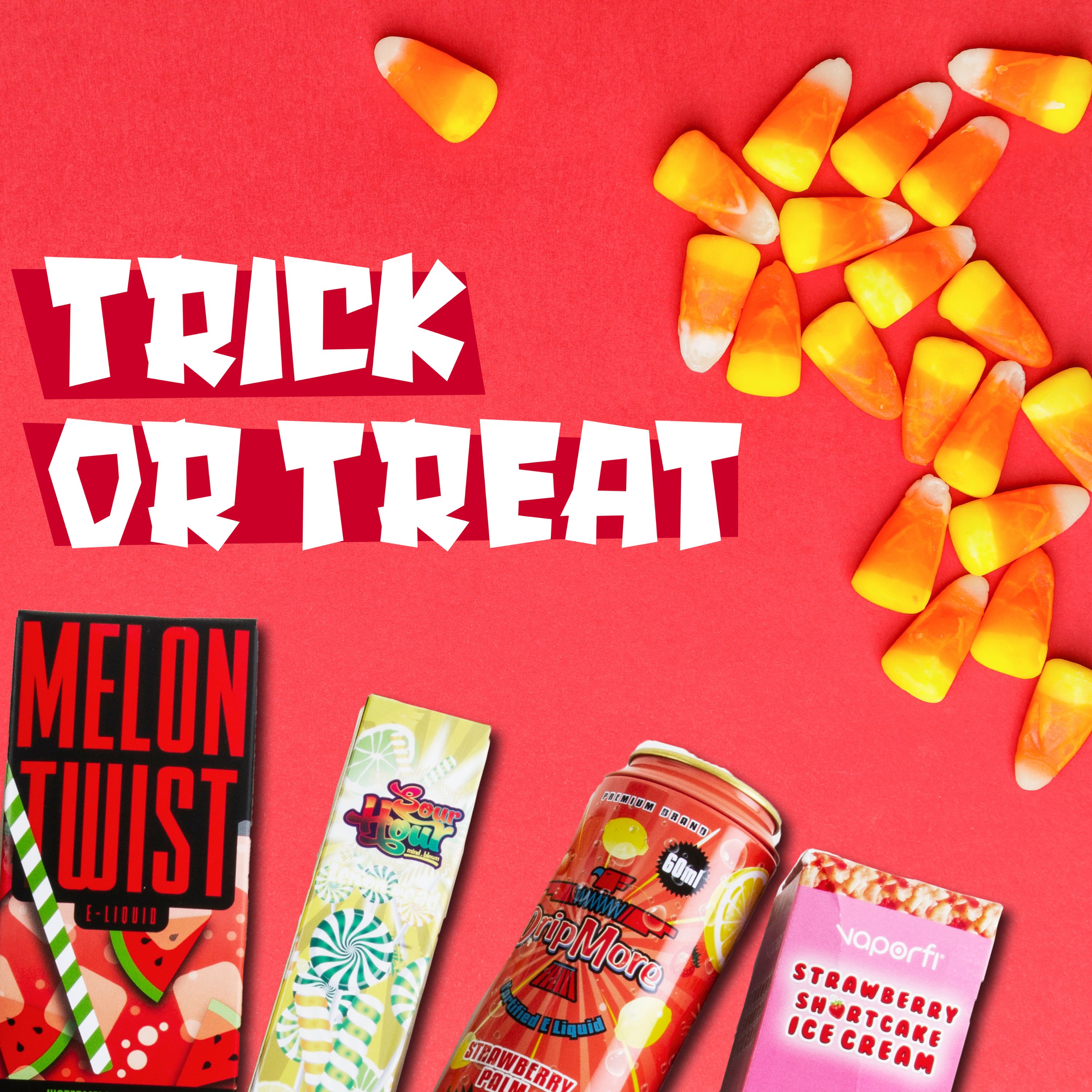 Trick or Treat (includes images of Halloween toys and flavored tobacco products)