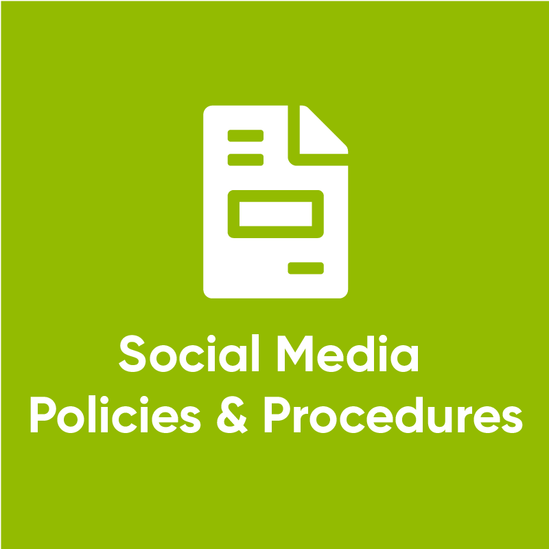 Social Media Policies and Procedures